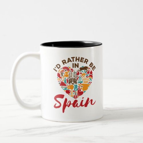 Id Rather Be In Spain Two_Tone Coffee Mug
