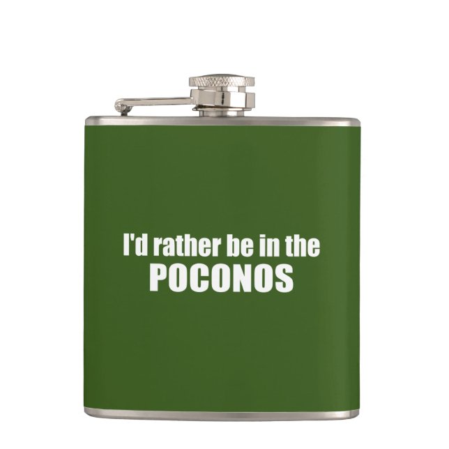 I'd Rather Be In The Poconos Flask (Front)