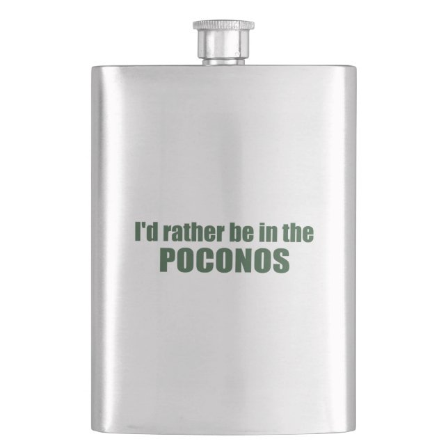 I'd Rather Be In The Poconos Flask (Front)