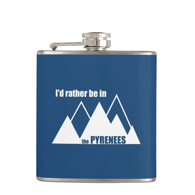 I'd Rather Be In The Pyrenees Mountain Flask (Front)
