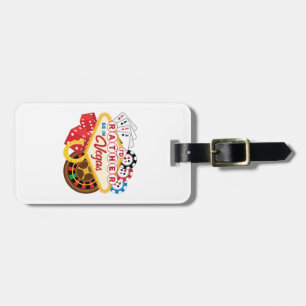 I'd Rather Be in Vegas Casino Gambler Gambling Luggage Tag