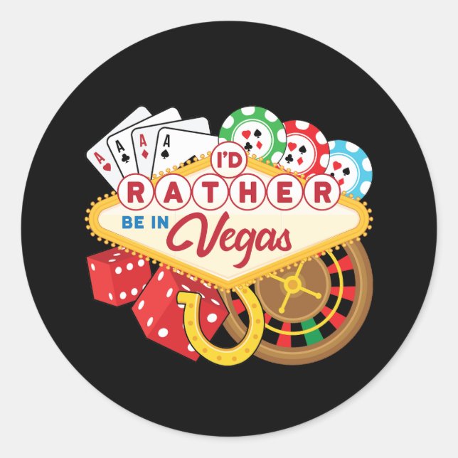 I'd Rather Be in Vegas Classic Round Sticker (Front)