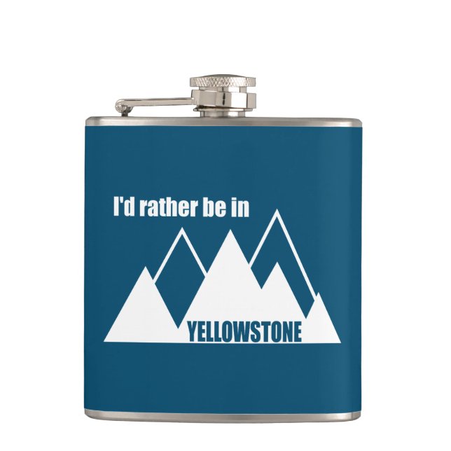 I'd Rather Be In Yellowstone Mountain Flask (Front)