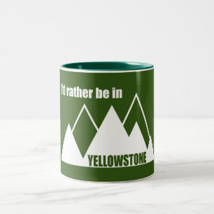 I'd Rather Be In Yellowstone Mountain Two-Tone Coffee Mug