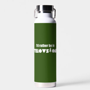 I'd Rather Be In Yellowstone National Park Water Bottle