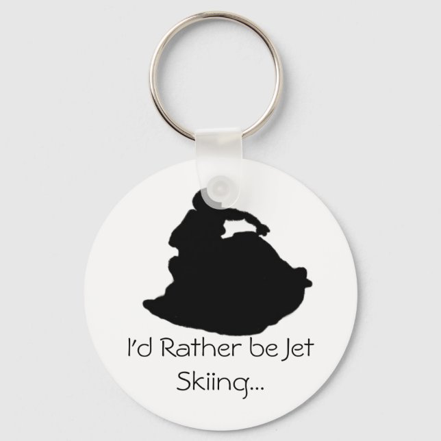 I'd Rather be Jet Skiing... Keychain (Front)