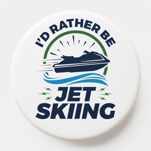 I'd Rather Be Jet Skiing PopSocket (Popsocket)