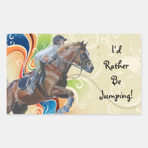 Id Rather Be Jumping Horse Stickers
