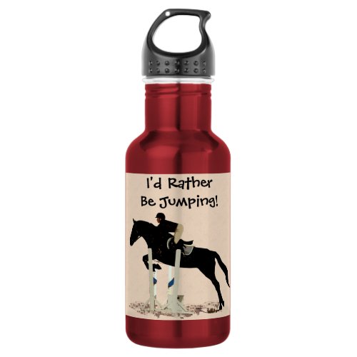 Id Rather Be Jumping Horse Water Bottle