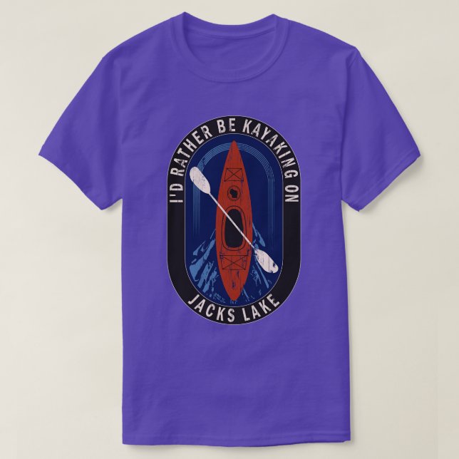 Id Rather Be Kayaking On Jacks Lake in Wisconsin T-Shirt (Design Front)