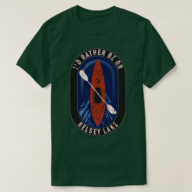 Id Rather Be Kayaking On Kelsey Lake in MI T-Shirt (Design Front)
