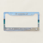 I'd Rather Be Kiteboarding License Plate Frame<br><div class="desc">Cool Beach Lover's License Plate Frame. I'd Rather be Kiteboarding. Beach sand and sunny sky design with brushed font. A fun kitesurfer's auto accessory.</div>
