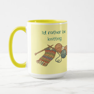 I'd rather be knitting. mug