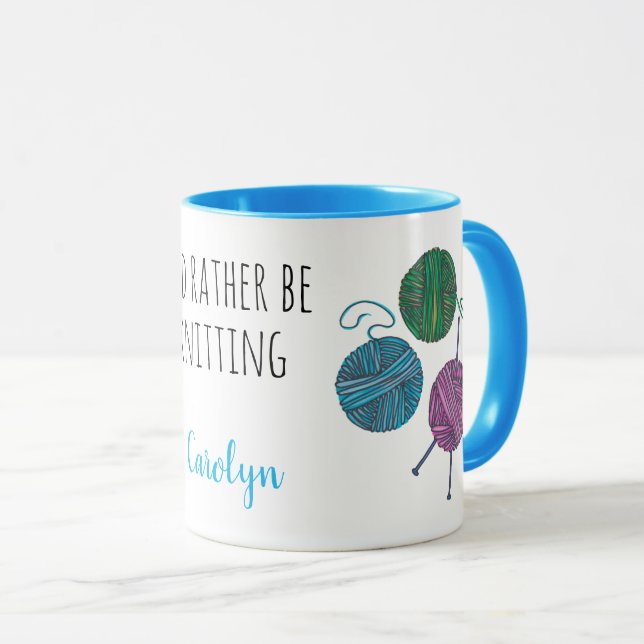 I'd rather be knitting, personalized mug (Front Right)
