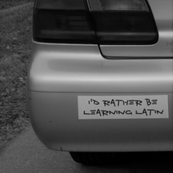 I'd Rather Be Learning Latin Bumper Sticker by Annyway at Zazzle