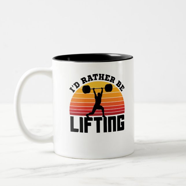 I'd Rather Be Lifting Weightlifting Bodybuilder Two-Tone Coffee Mug (Left)