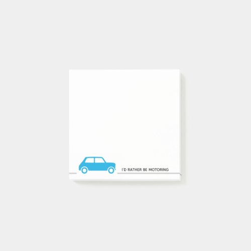 Id Rather Be Motoring _ Mini Cooper _ Bright Blue Post_it Notes