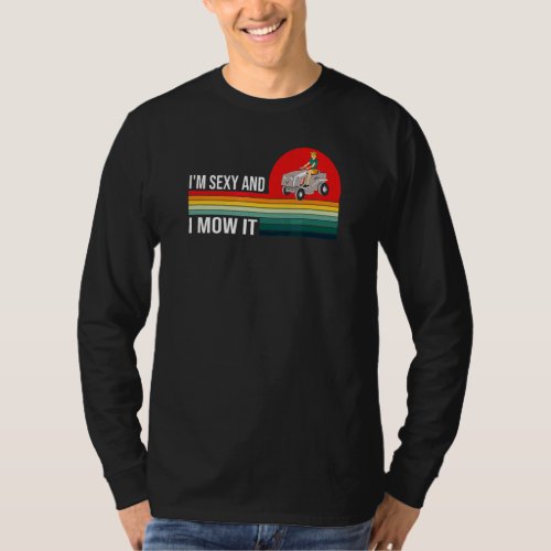 Id Rather Be Mowing Lawn Mower Lawn Mowing Garden T_Shirt