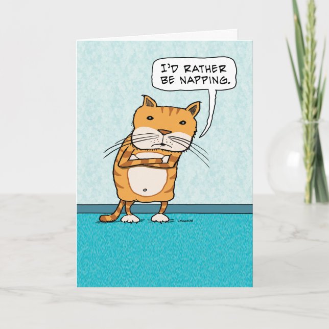 I'd Rather Be Napping Cat Birthday Card (Front)