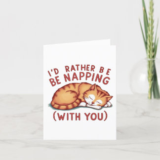 I'd Rather Be Napping (With You) - Ginger Cat Thank You Card