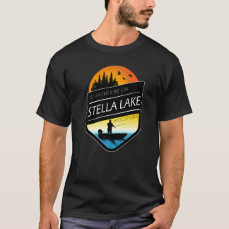 I'd Rather Be On Stella Lake Wisconsin Fishing T-Shirt