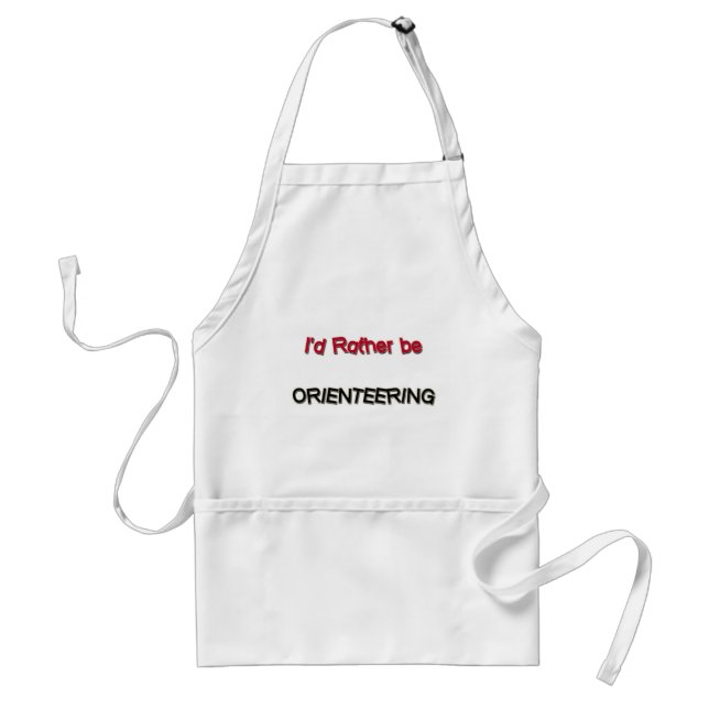 I'd Rather Be Orienteering Adult Apron (Front)