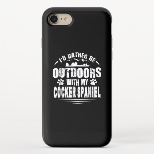 Id Rather Be Outdoors With My Cocker Spaniel iPhone 87 Slider Case