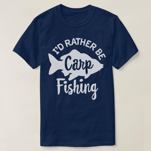 Id rather be p fishing p fisher phunter T-Shirt (Design Front)
