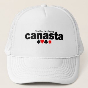 I'd Rather Be Playing Canasta hat - choose color