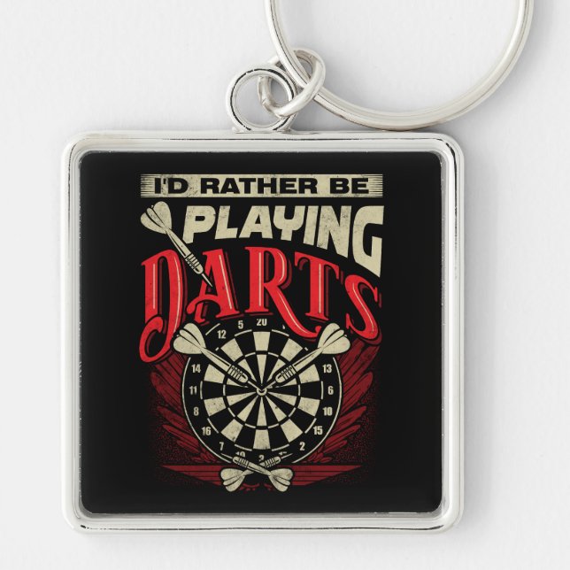I'd Rather Be Playing Darts Premium Keychain (Front)