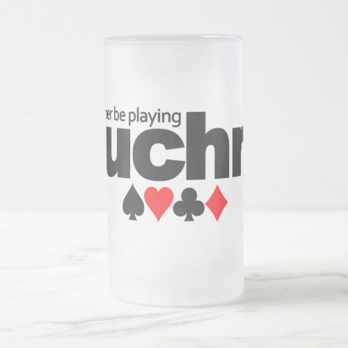 Id Rather Be Playing Euchre mug _ choose style