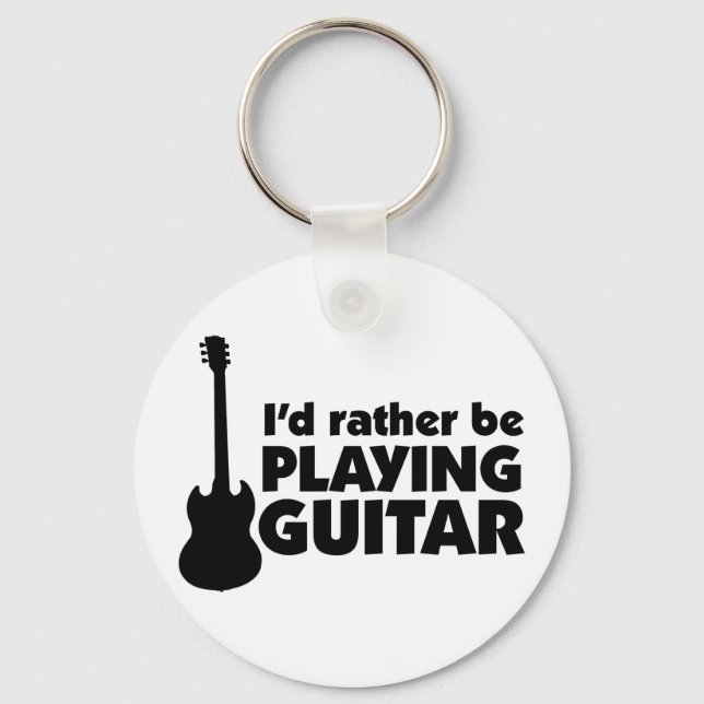 I'D Rather Be Playing Guitar Keychain (Front)