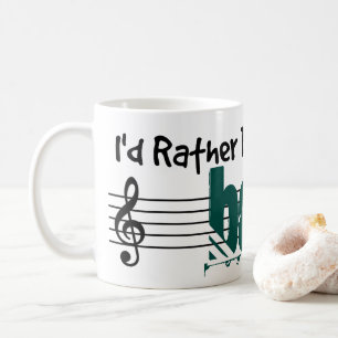 I'd Rather Be Playing My Bass Coffee Mug