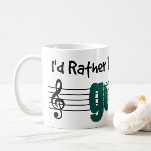 I'd Rather Be Playing My Guitar Coffee Mug