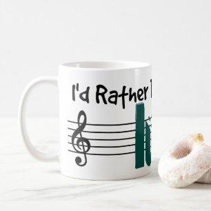I'd Rather Be Playing My Lute Coffee Mug