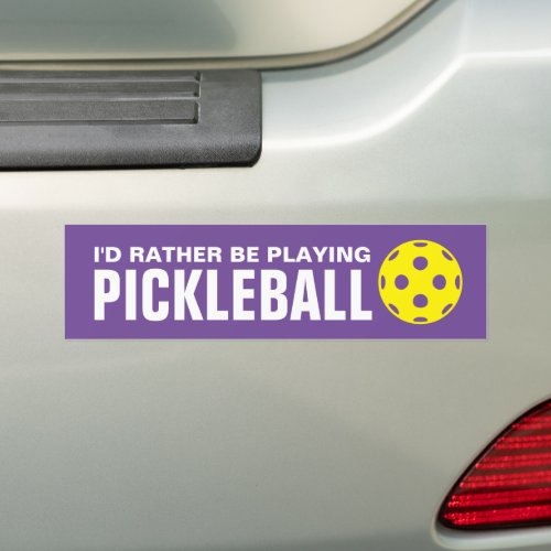 Id rather be playing pickleball fun custom color bumper sticker