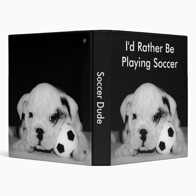 "I'd Rather Be Playing Soccer" Bulldog Puppy 1" 3 Ring Binder (Background)