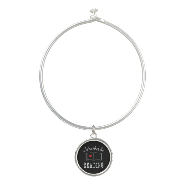 I'd rather be reading bangle bracelet (Front)