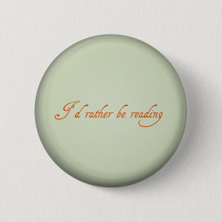 I'd rather be reading button