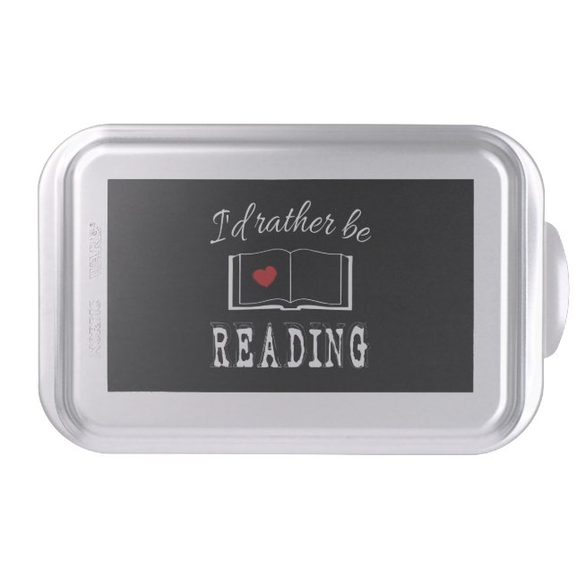 I'd rather be reading cake pan (Front)
