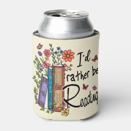Id Rather Be Reading Can Cooler