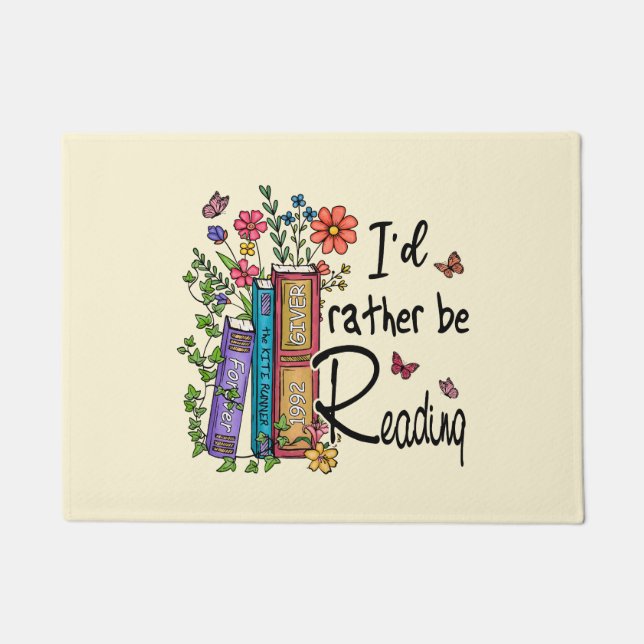 I'd Rather Be Reading Doormat (Front)
