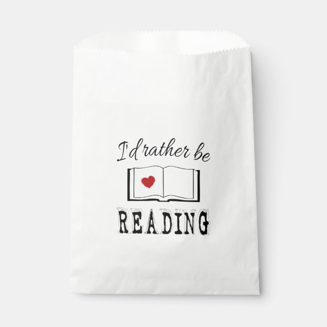 I'd rather be reading favor bag (Front)