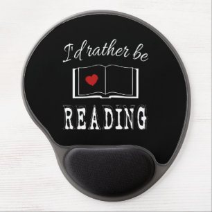 I'd rather be reading gel mouse pad