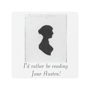I'd rather be reading Jane Austen Metal Print