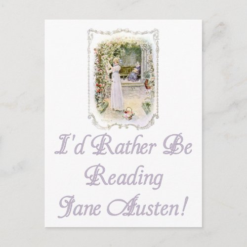 Id Rather Be Reading Jane Austen Postcard