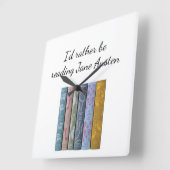 I'd rather be reading Jane Austen  Square Wall Clock (Angle)