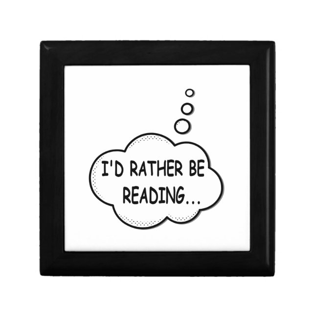 I'd Rather Be Reading Keepsake Box (Front)