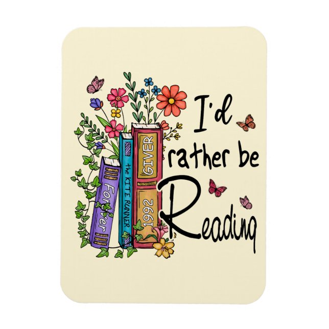 I'd Rather Be Reading Magnet (Vertical)