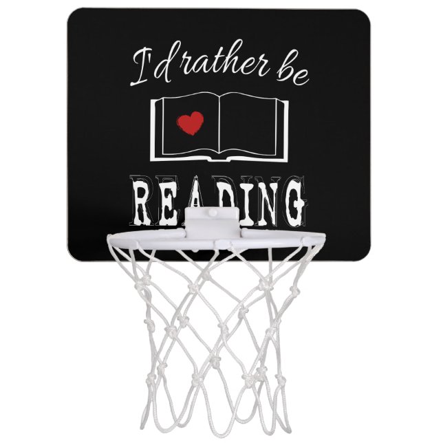 I'd rather be reading mini basketball hoop (Front)